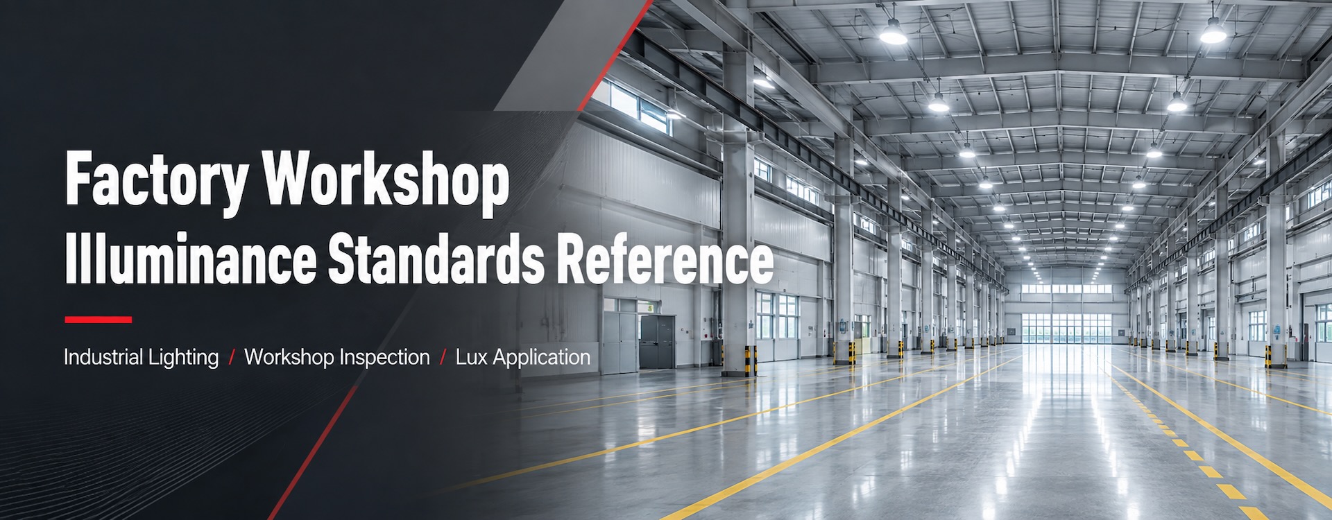 Factory Workshop Illuminance Standards: Reference Guide