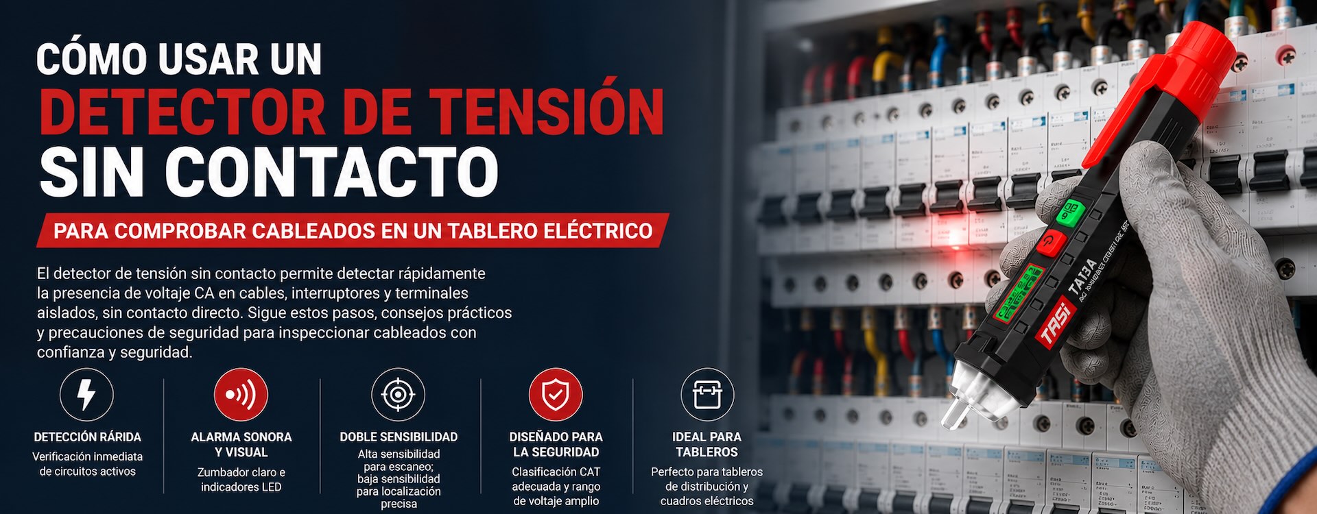 ¿Cómo utilizar un detector de tensión sin contacto para localizar una rotura en un cable?
