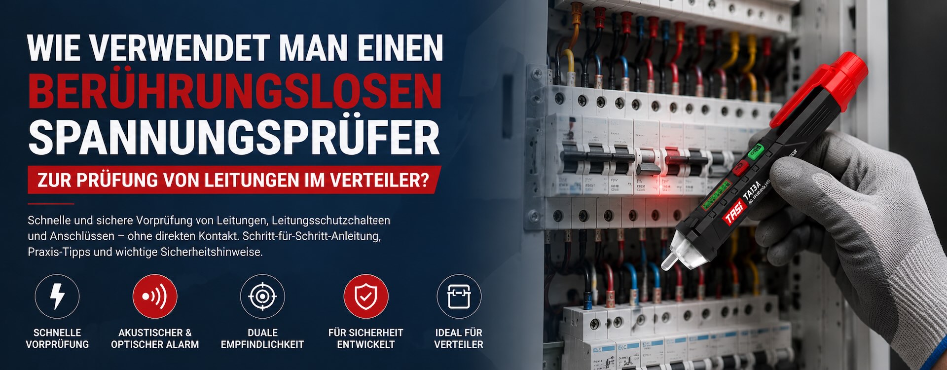 Wie lässt sich mit einem berührungslosen Spannungsprüfer eine Leitungsunterbrechung lokalisieren?